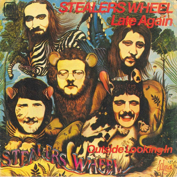 Stealers Wheel : Late Again (7")