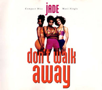 Jade (3) : Don't Walk Away (CD, Maxi)