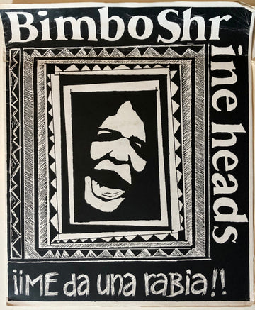 Bimbo Shrineheads : Me Da Una Rabia! (7")