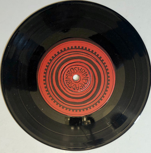 Bimbo Shrineheads : Me Da Una Rabia! (7")