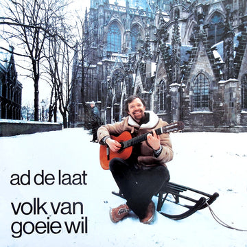 Ad de Laat : Volk Van Goeie Wil (LP, Album)