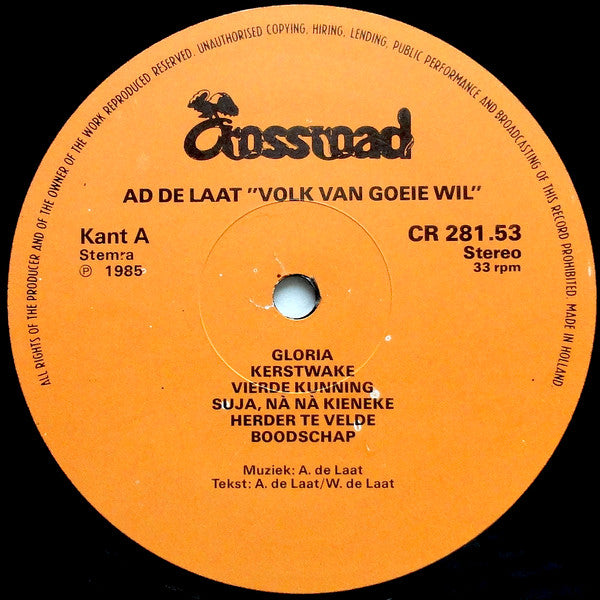 Ad de Laat : Volk Van Goeie Wil (LP, Album)