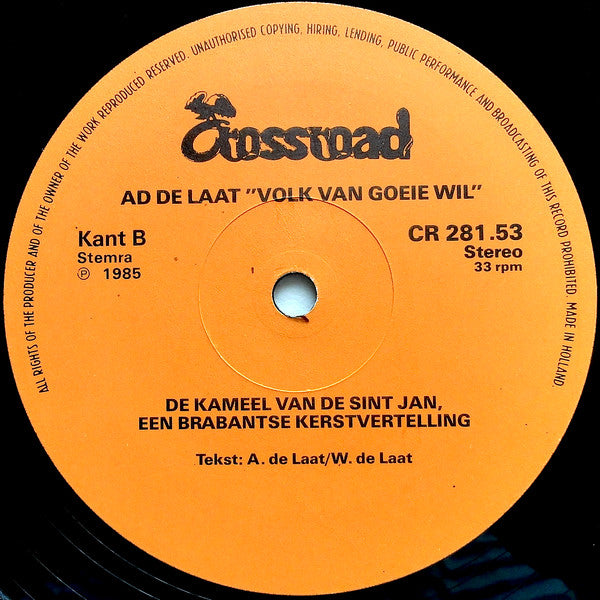 Ad de Laat : Volk Van Goeie Wil (LP, Album)