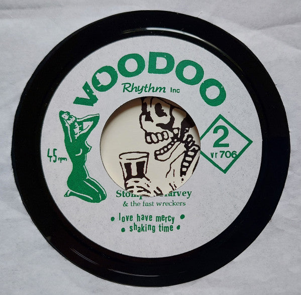 Stompin' Harvey & The Fast Wreckers : Is You Is (7")