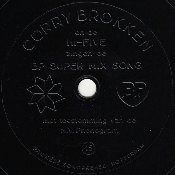 Corry Brokken En De Hi-Five (2) : Introduceren De BP Super Mix Song (Flexi, 7", S/Sided)