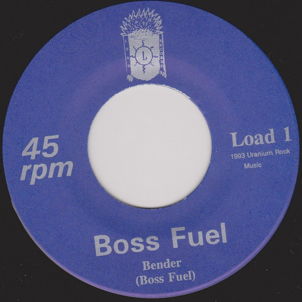 Boss Fuel : Just Like Anybody Else Would (7", Single)