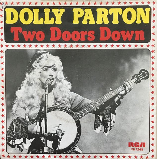 Dolly Parton : Two Doors Down (7")