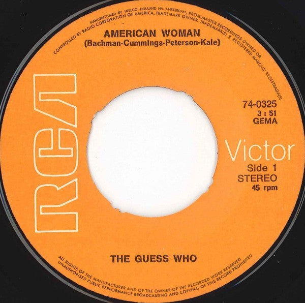 The Guess Who : American Woman (7")