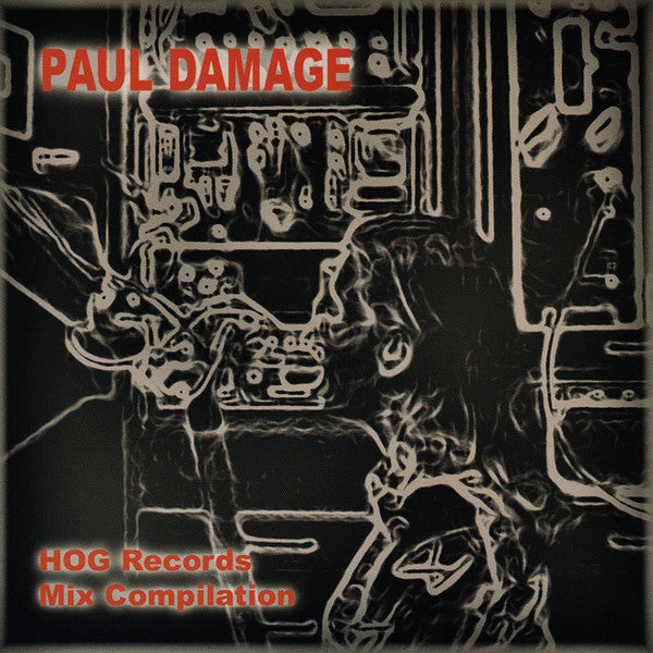 Paul Damage : HOG Records Mix Compilation (CD, Comp, Mixed)