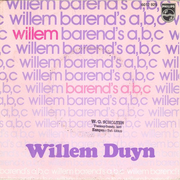 Willem Duyn : Willem (7", Single)