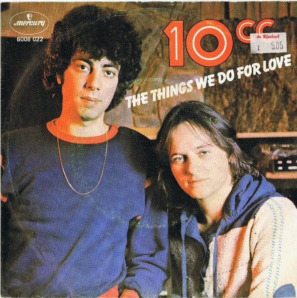 10cc : The Things We Do For Love (7", Single)