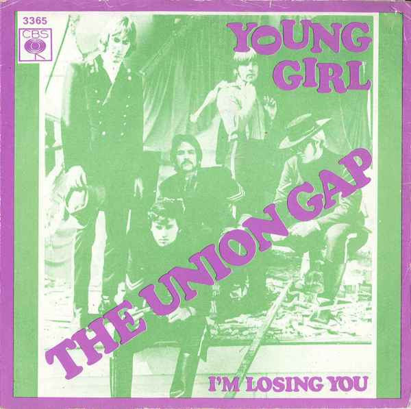 The Union Gap Featuring Gary Puckett* : Young Girl (7", Single)