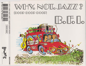 B.F.I. : Why Not Jazz? (Doop Doop Doop) (CD, Maxi)