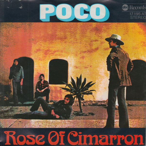 Poco (3) : Rose Of Cimarron (7", Single)