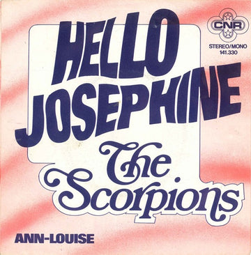 The Scorpions : Hello Josephine / Ann-Louise (7", Single)