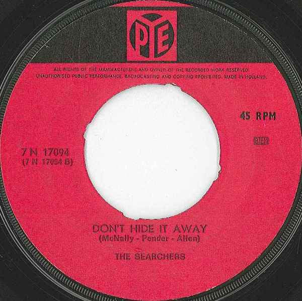 The Searchers : Take It Or Leave It / Don't Hide It Away (7", Mono, Env)