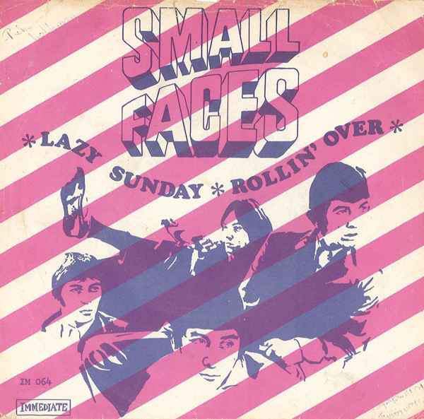 Small Faces : Lazy Sunday / Rollin' Over (7", Single)