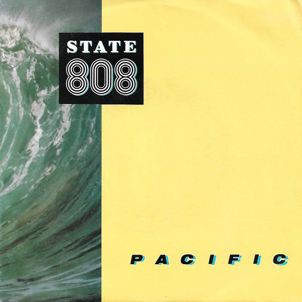 808 State : Pacific (7", Single, Pap)