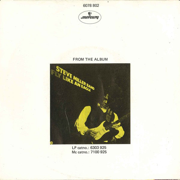 Steve Miller Band : Fly Like An Eagle (7", Single)