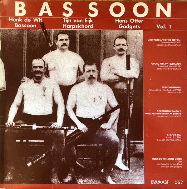 Henk de Wit / Tijn van Eijk (2) / Hens Otter : Bassoon Vol. 1 (LP, Album)