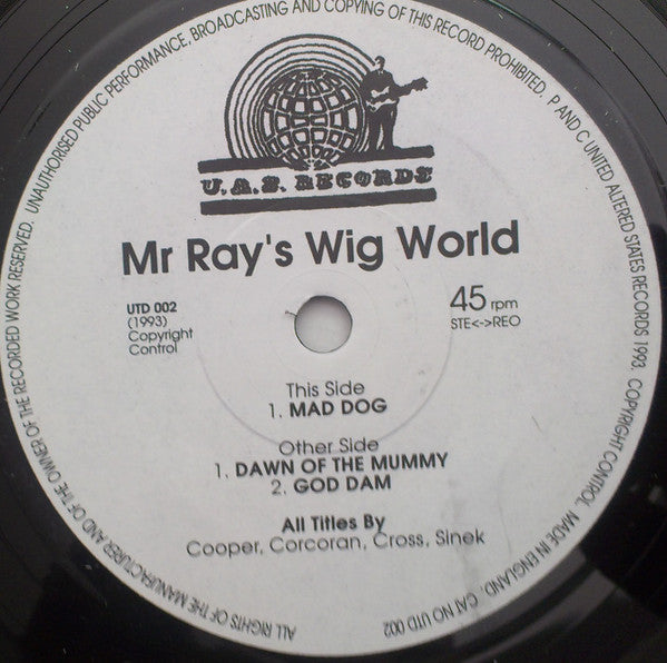 Mr Ray's Wig World : Mad Dog (7", EP)