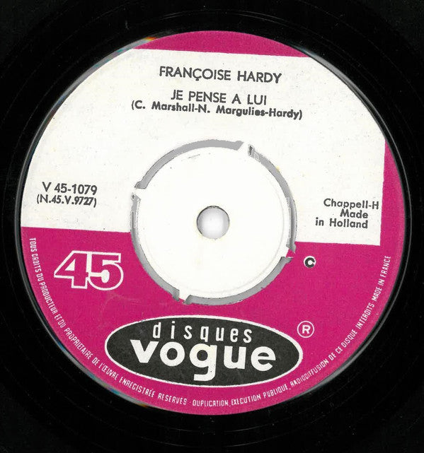 Françoise Hardy : L'Amour S'En Va / Je Pense A Lui (7", Single)