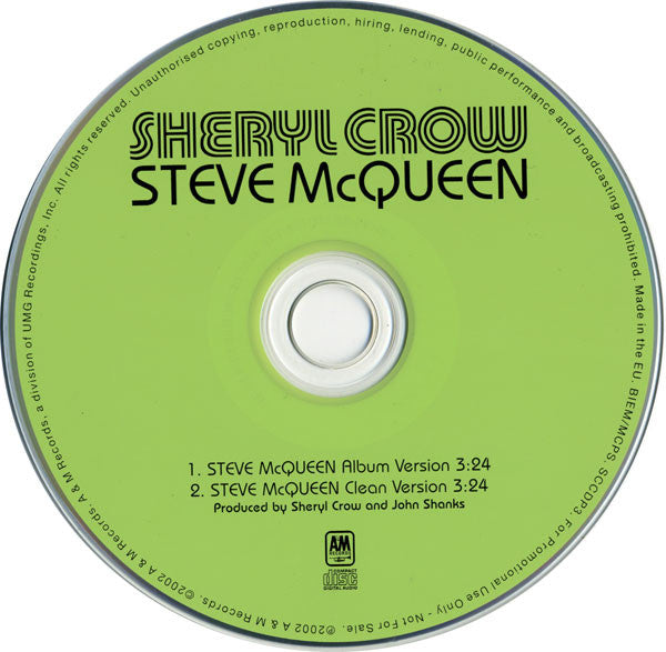 Sheryl Crow : Steve McQueen (CD, Single, Promo)