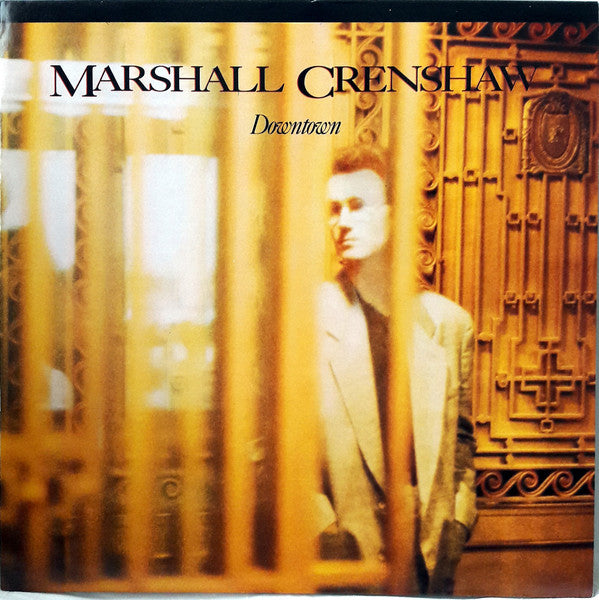 Marshall Crenshaw : Downtown (LP, Album)