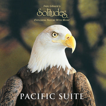 Dan Gibson : Pacific Suite (CD, Album)