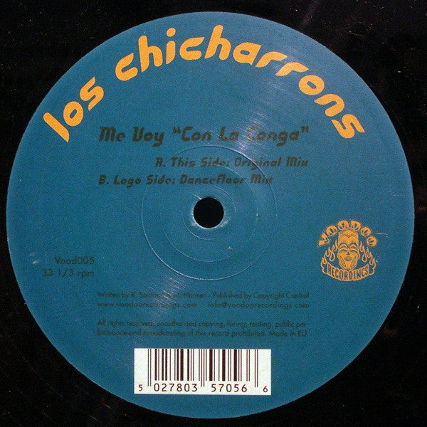 Los Chicharrons : Me Voy "Con La Conga" (12")
