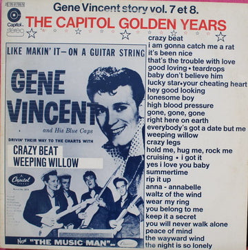 Gene Vincent : The Capitol Golden Years - Gene Vincent Story vol. 7 et 8. (2xLP, Comp, Gat)