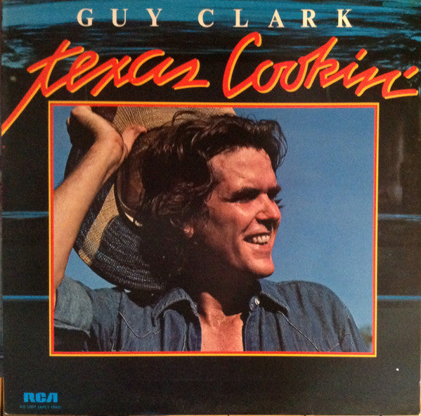 Guy Clark : Texas Cookin' (LP, Album)