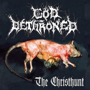 God Dethroned : The Christhunt (LP, Album, Ltd, RE, RM, Sil)