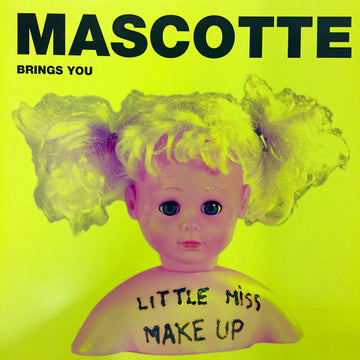 Mascotte : Little Miss Make Up (12")