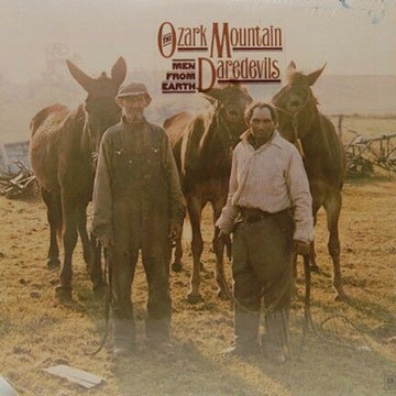 The Ozark Mountain Daredevils : Men From Earth (LP, Album)