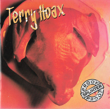 Terry Hoax : Splinterproof (CD, Album)
