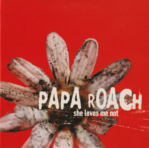 Papa Roach : She Loves Me Not (CD, Single, Promo)