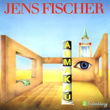 Jens Fischer : Aúmakaú (CD, Album)