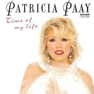 Patricia Paay : Time Of My Life (CD, Album)