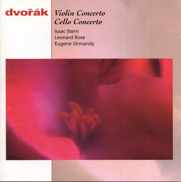Antonín Dvořák : Isaac Stern, Leonard Rose, Eugene Ormandy : Violin Concerto • Cello Concerto (CD, Comp, RM)