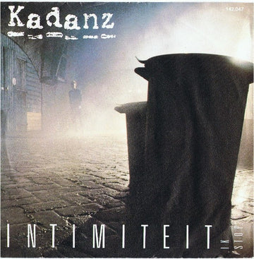 Kadanz : Intimiteit (7", Single)