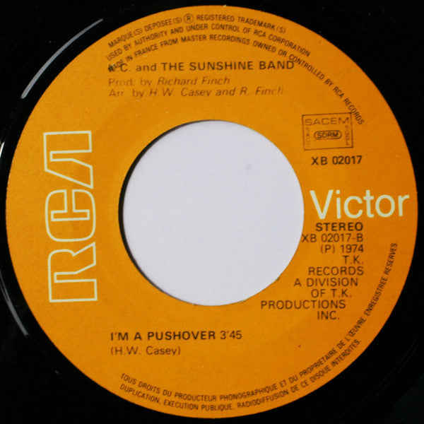 KC & The Sunshine Band : Sound Your Funky Horn / I'm A Pushover (7")