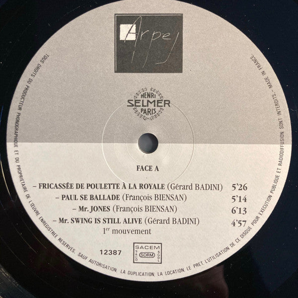 Gérard Badini Super Swing Machine : "Mr. Swing Is Still Alive" (LP, Album)