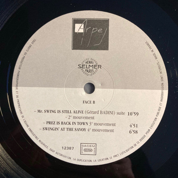 Gérard Badini Super Swing Machine : "Mr. Swing Is Still Alive" (LP, Album)