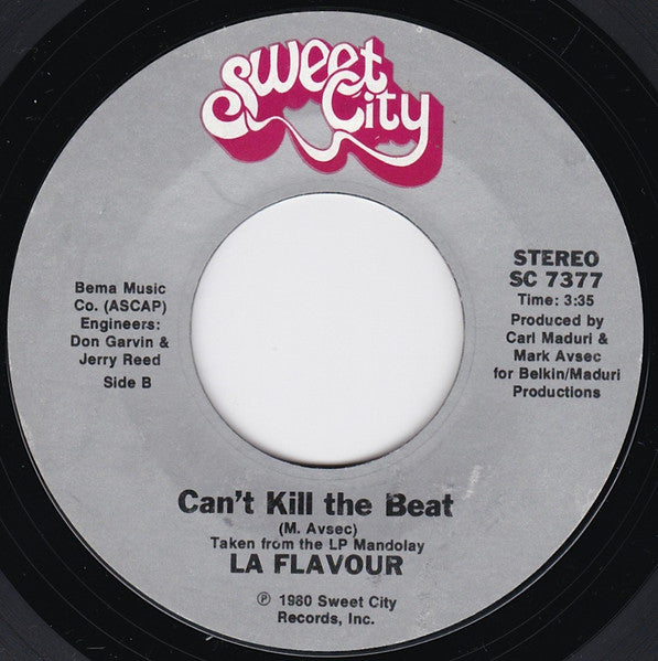 La Flavour : Only The Lonely (Have A Reason To Be Sad) / Can't Kill The Beat (7", Single, Styrene)