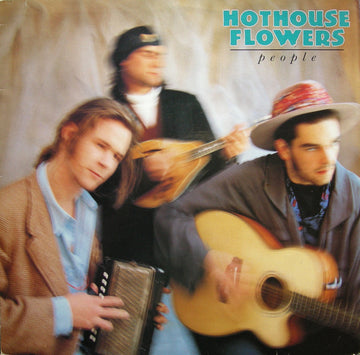 Hothouse Flowers : People (LP, Album)