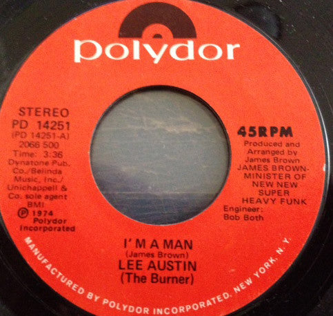 Lee Austin : I'm A Man / Gimme Your Hand (7")