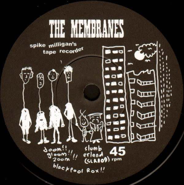 Sarandon, The Membranes : Non Fléxible Membrane (7")