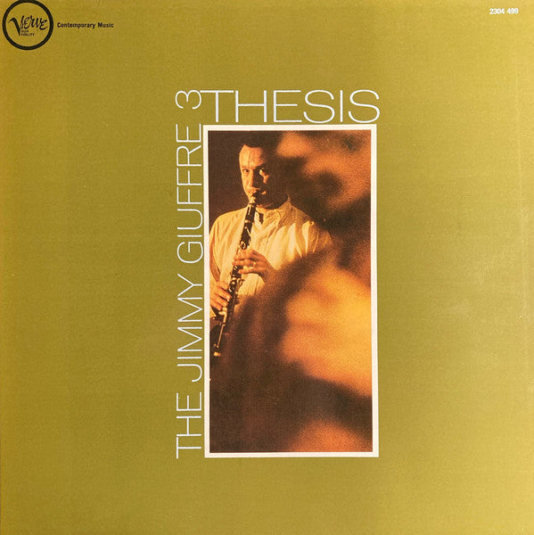 The Jimmy Giuffre Trio : Thesis (LP, Album, RE)