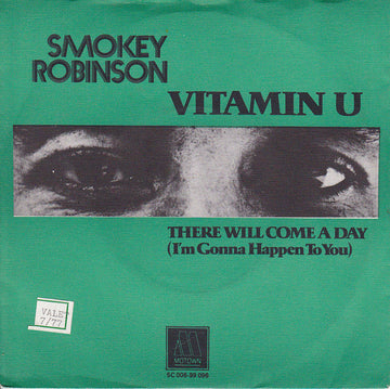 Smokey Robinson : Vitamin U (7", Single)